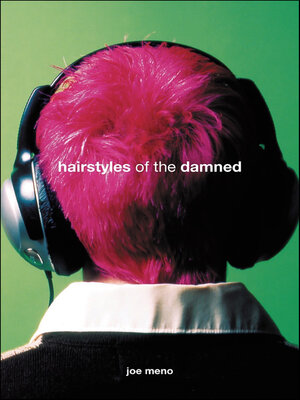 cover image of Hairstyles of the Damned (Punk Planet Books)
